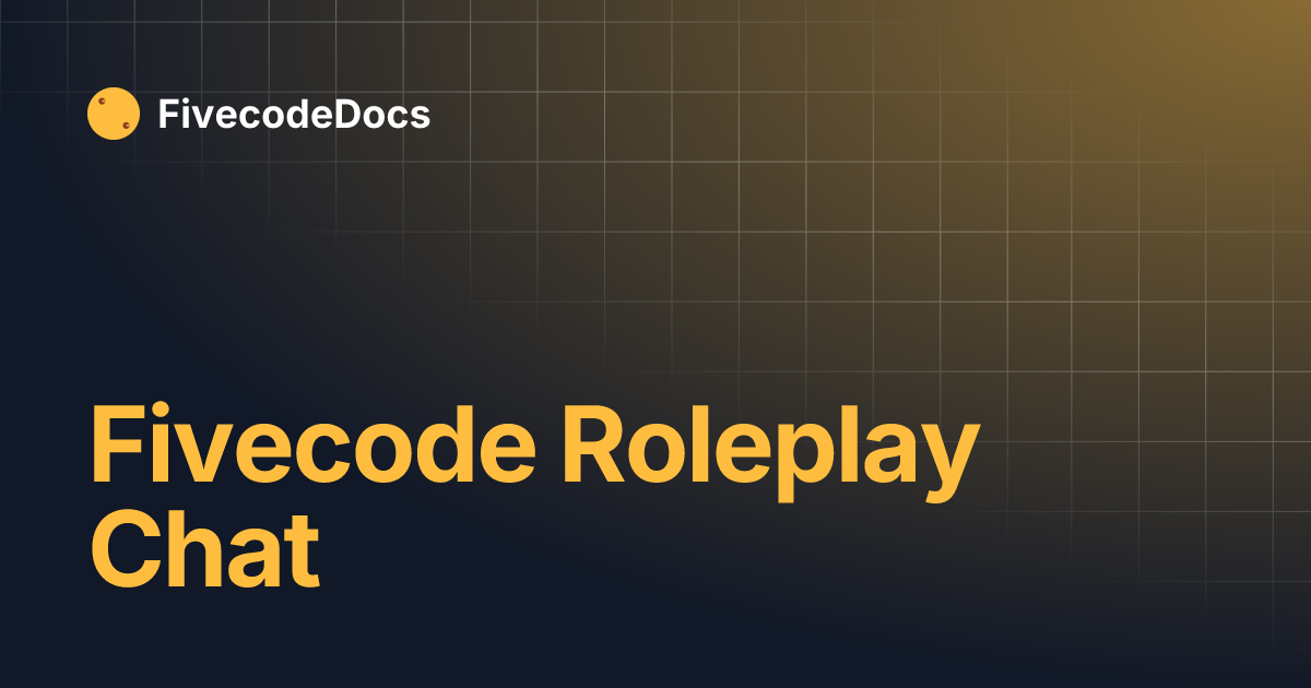 Fivecode Roleplay Chat | FivecodeDocs